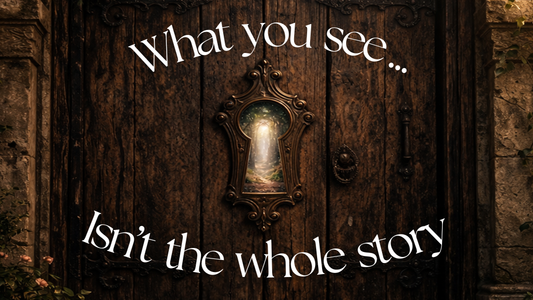 Beyond the Frame… what you see through the keyhole isn’t the whole story