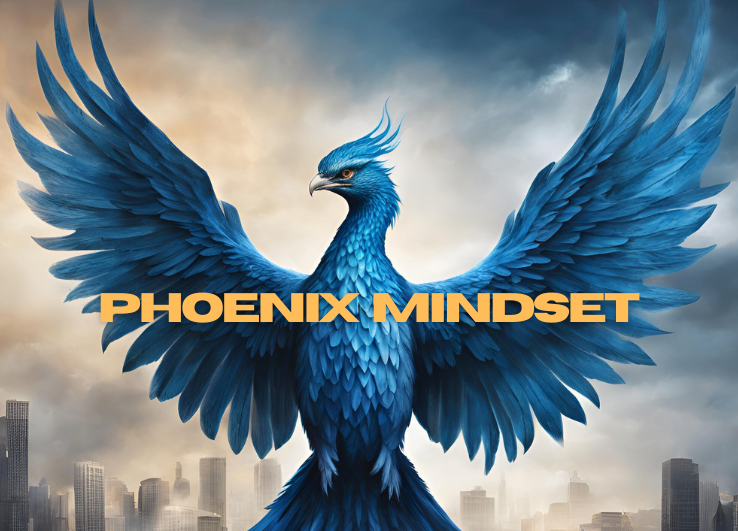 The Phoenix Mindset: Rising Stronger in Business and Life – Mag Elysium