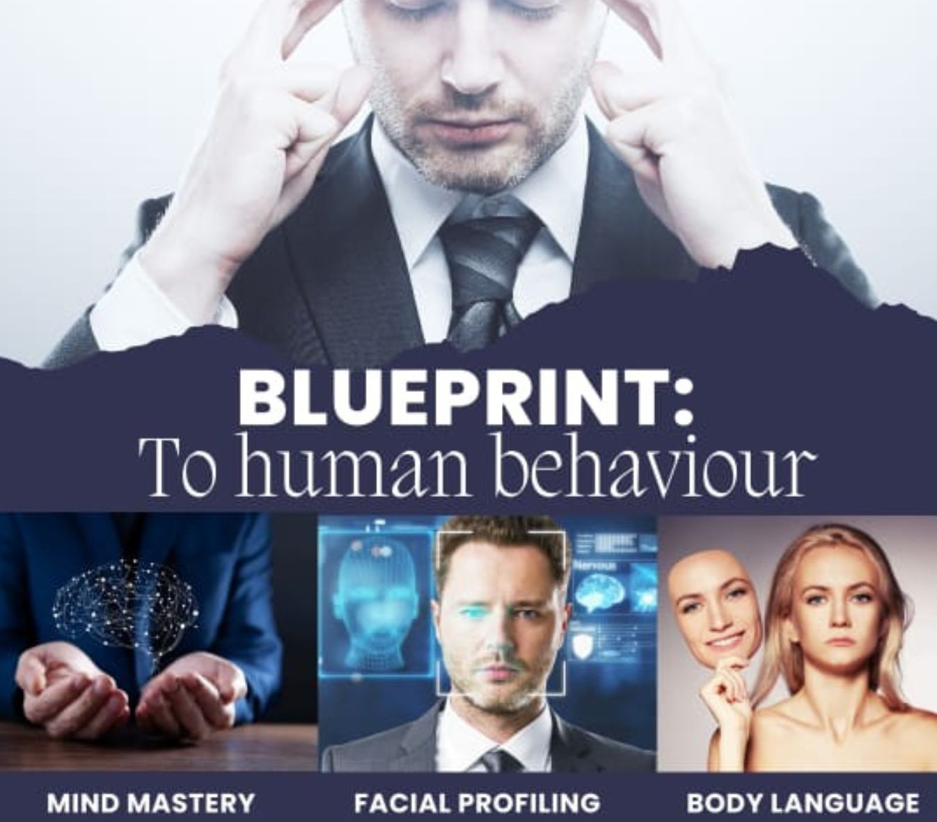 Complete Experience: Seeing Without Eyes + Blueprint to Human Behaviour (Bundle)